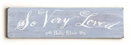 0002-9031-So Very Loved Wood Sign 6x22 (16cm x56cm) Solid