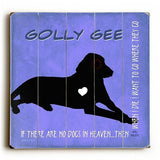 Dogs in Heaven Wood Sign 13x13 Planked