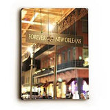 Forever New Orleans Wood Sign 18x24 (46cm x 61cm) Planked