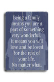 Being A Family - Blue Wood Sign 9x12 (23cm x 31cm) Solid