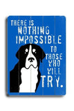 Nothing impossible Wood Sign 14x20 (36cm x 51cm) Planked