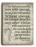 Born with Courage Wood Sign 9x12 (23cm x 31cm) Solid