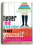 Yourself Wood Sign 25x34 (64cm x 87cm) Planked