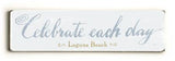 0002-8195-Celebrate Each Day Wood Sign 6x22 (16cm x56cm) Solid