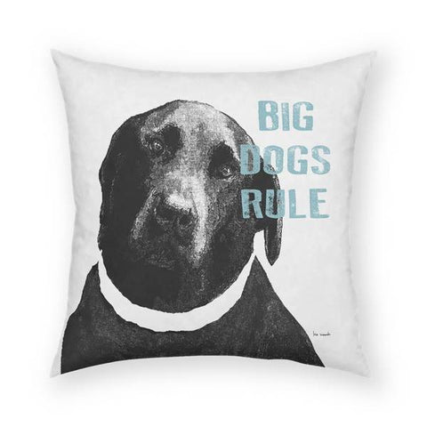 Big Dogs Rule Pillow 18x18