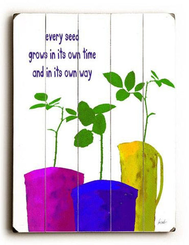 Every seed grows Wood Sign 30x40 (77cm x102cm) Planked
