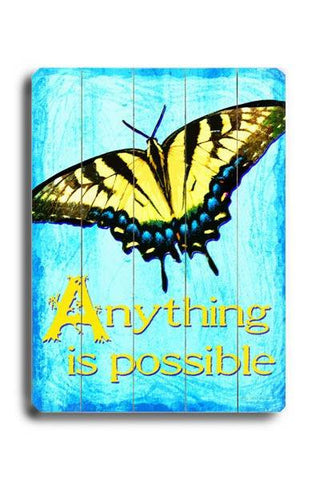 Anything is Possible Wood Sign 25x34 (64cm x 87cm) Planked