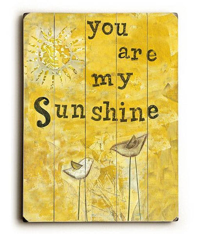 You Are My Sunshine Wood Sign 9x12 (23cm x 31cm) Solid