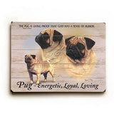 Pug Wood Sign 12x16 Planked