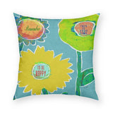 Your Time To Be Happy Pillow 18x18
