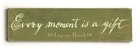 0002-8201-Every Moment is a Gift Wood Sign 6x22 (16cm x56cm) Solid