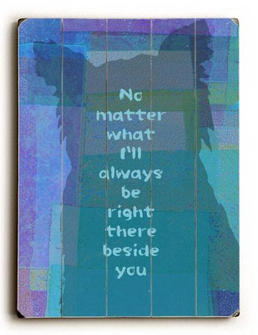 No Matter What Wood Sign 25x34 (64cm x 87cm) Planked