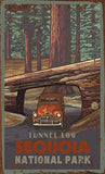 Tunnel Log Sequoia National Park Wood Sign 7.5x12 (20cm x31cm) Solid