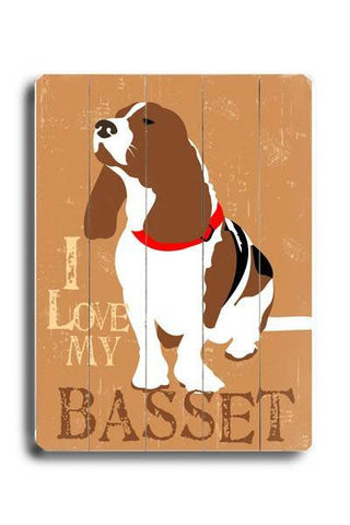 I love my basset Wood Sign 12x16 Planked
