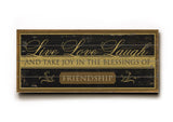 Live Love Laugh Wood Sign 10x24 (26cm x61cm) Planked