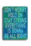 Don't Worry Wood Sign 12x16 Planked