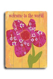 Welcome to the world Wood Sign 25x34 (64cm x 87cm) Planked