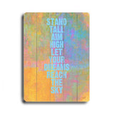 Stand Tall Wood Sign 18x24 (46cm x 61cm) Planked