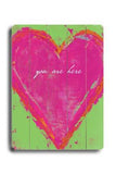 Heart-you are here- pink & green Wood Sign 12x16 Planked