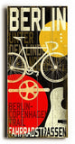 Berlin-MusCycle III Wood Sign 10x24 (26cm x61cm) Planked