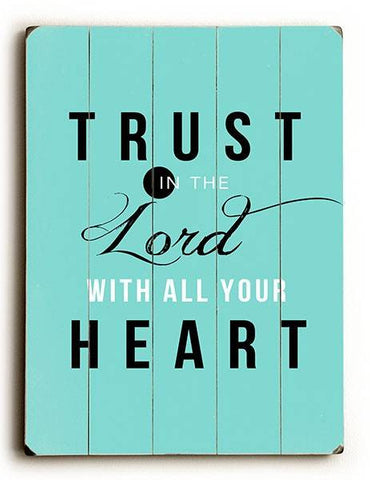 Trust in the Lord Wood Sign 12x16 Planked