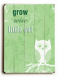Grow Wise Little Owl Wood Sign 25x34 (64cm x 87cm) Planked