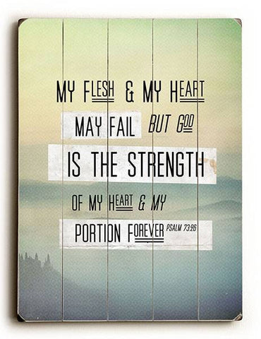 My Flesh & My Heart Wood Sign 9x12 (23cm x 31cm) Solid