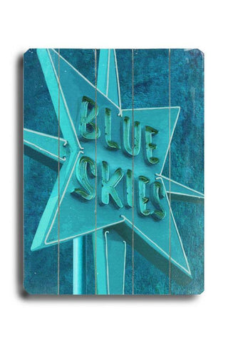 Blue Skies II Wood Sign 18x24 (46cm x 61cm) Planked