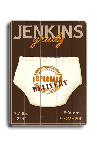 Special delivery Wood Sign 14x20 (36cm x 51cm) Planked