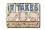 It takes Wood Sign 14x20 (36cm x 51cm) Planked