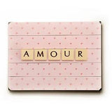 Amour Wood Sign 14x20 (36cm x 51cm) Planked