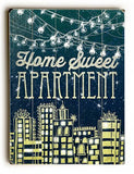 Home Sweet Apartment Wood Sign 9x12 (23cm x 31cm) Solid
