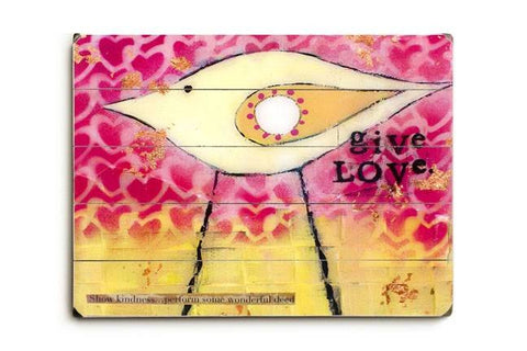 Give Love Wood Sign 18x24 (46cm x 61cm) Planked