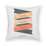 Be Silly Pillow 18x18