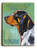 Bluetick Coon Hound Wood Sign 12x16 Planked
