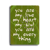 You are my Love Wood Sign 12x16 Planked