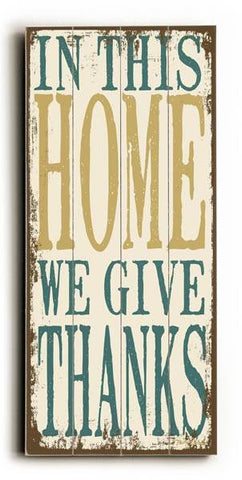 In this Home We Give Thanks Wood Sign 10x24 (26cm x61cm) Planked