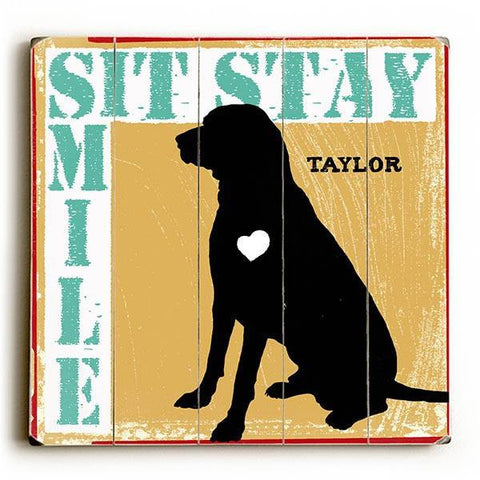 Sit Stay Smile Wood Sign 13x13 Planked