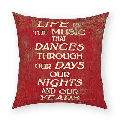 Life is the Music Pillow 18x18