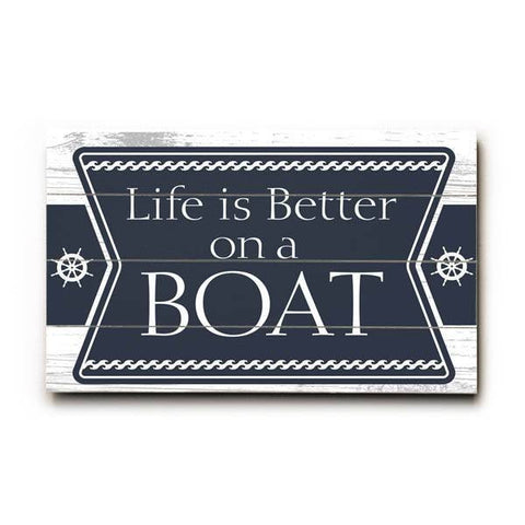 Better on a Boat Wood Sign 14x23 (36cm x59cm) Planked