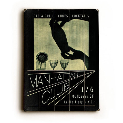 Manhattan Club Wood Sign 14x20 (36cm x 51cm) Planked
