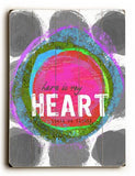 Here Is My Heart Wood Sign 12x16 Planked