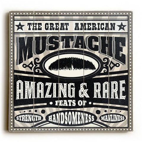 Great American Mustache Wood Sign 30x30 (77cm x 77cm) Planked