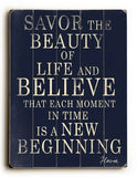Savor the Beauty Wood Sign 14x20 (36cm x 51cm) Planked