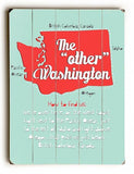 The Other Washington Wood Sign 25x34 (64cm x 87cm) Planked