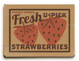 Fresh Strawberries Wood Sign 12x16 Planked