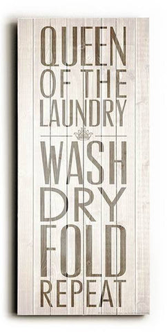 Queen of Laundry Wood Sign 10x24 (26cm x61cm) Planked