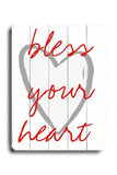 Bless your heart Wood Sign 25x34 (64cm x 87cm) Planked