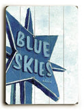 0003-2592-Blue Skies Wood Sign 12x16 Planked