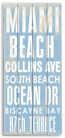 Miami beach Wood Sign 10x24 (26cm x61cm) Planked